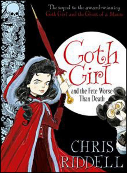 Goth Girl #2 : Goth Girl and the Fete Worse Than Death - Hardback