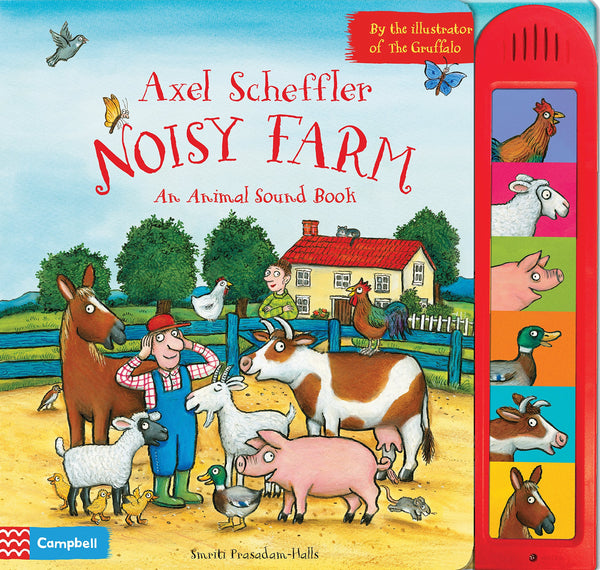 Axel Scheffler Noisy Farm : An Animal Sound Book - Board book