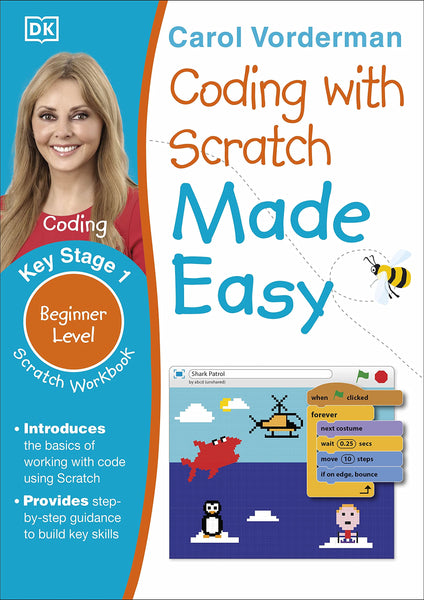 Coding with Scratch Made Easy, Ages 5-9 (Key Stage 1): Beginner Level Scratch Computer Coding Exercises (Made Easy Workbooks) - Paperback