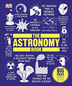 Big Ideas Simply Explained : The Astronomy Book - Hardback - Kool Skool The Bookstore