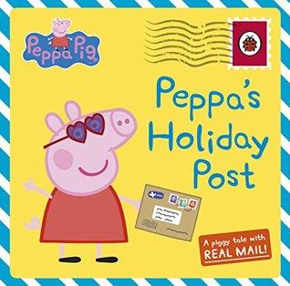 Peppa Pig : Peppa's Holiday Post - Hardback - Kool Skool The Bookstore