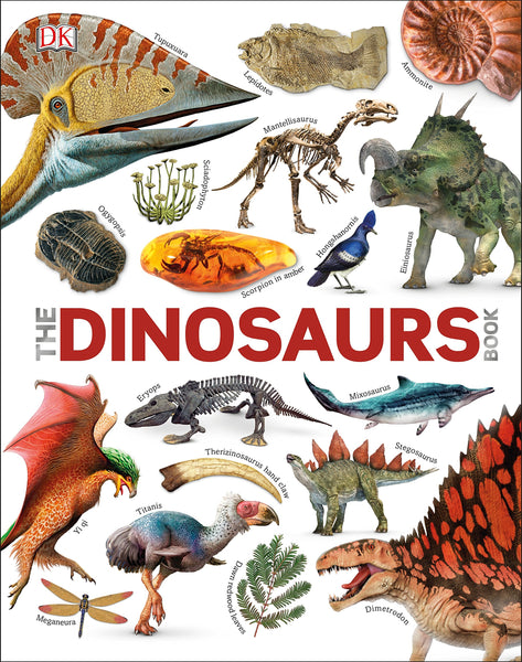 The Dinosaurs Book - Hardback
