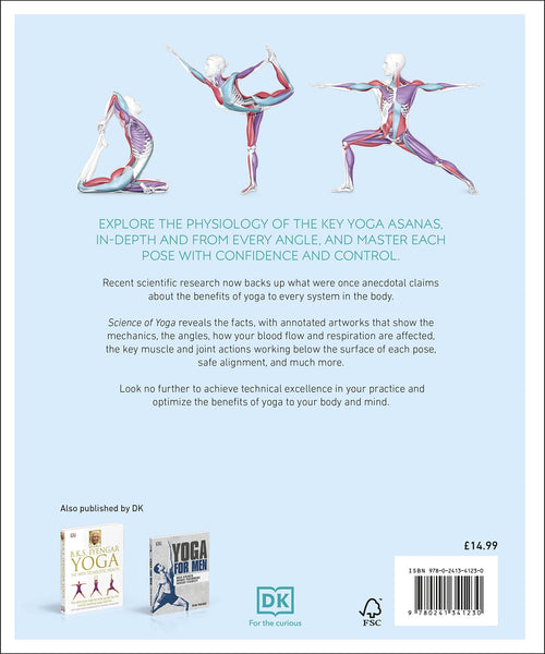 Science of Yoga: Understand the Anatomy and Physiology to Perfect your Practice - Flexibound