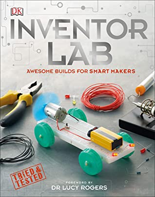 DK Inventor Lab: Awesome Builds for Smart Makers - Hardback - Kool Skool The Bookstore