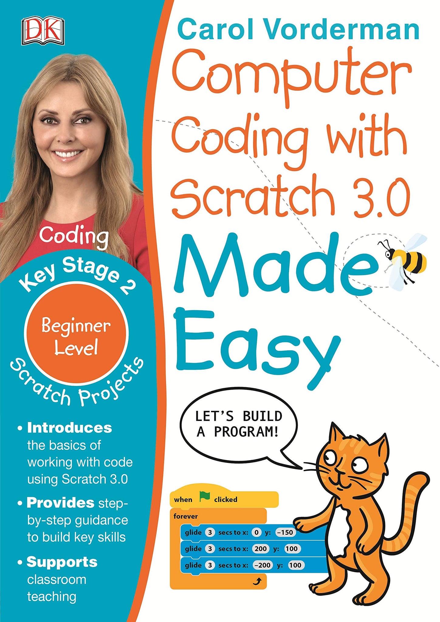 Computer Coding with Scratch 3.0 Made Easy, Ages 7-11 (Key Stage 2): Beginner Level Computer Coding Exercises (Made Easy Workbooks) - Paperback