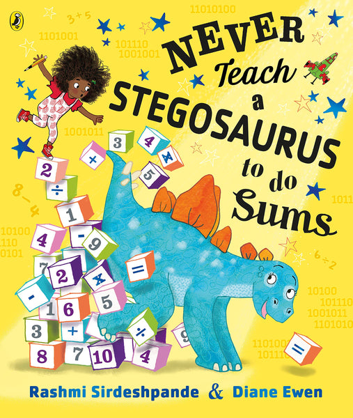 Never Teach a Stegosaurus to Do Sums - Paperback
