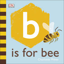 DK : B is for Bee - Board Book - Kool Skool The Bookstore