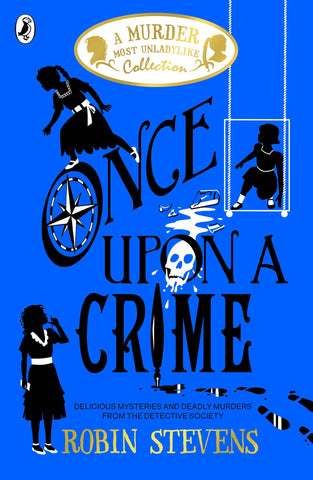 A Murder Most Unladylike #6.5, 8.5 : Once Upon a Crime - Paperback