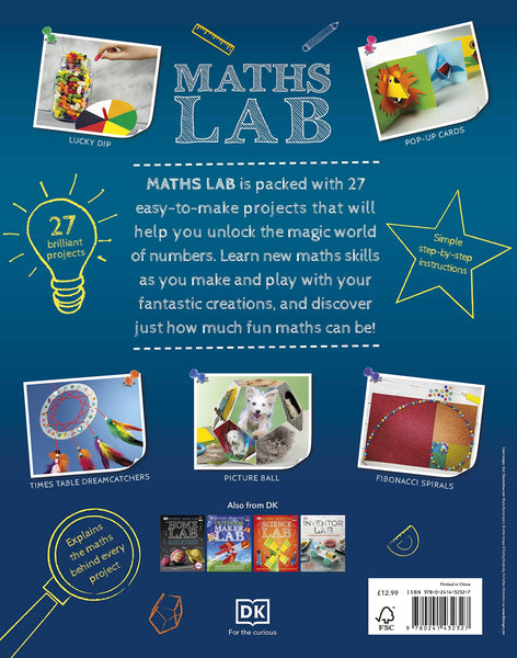 Maths Lab: Exciting Projects for Budding Mathematicians - Hardback