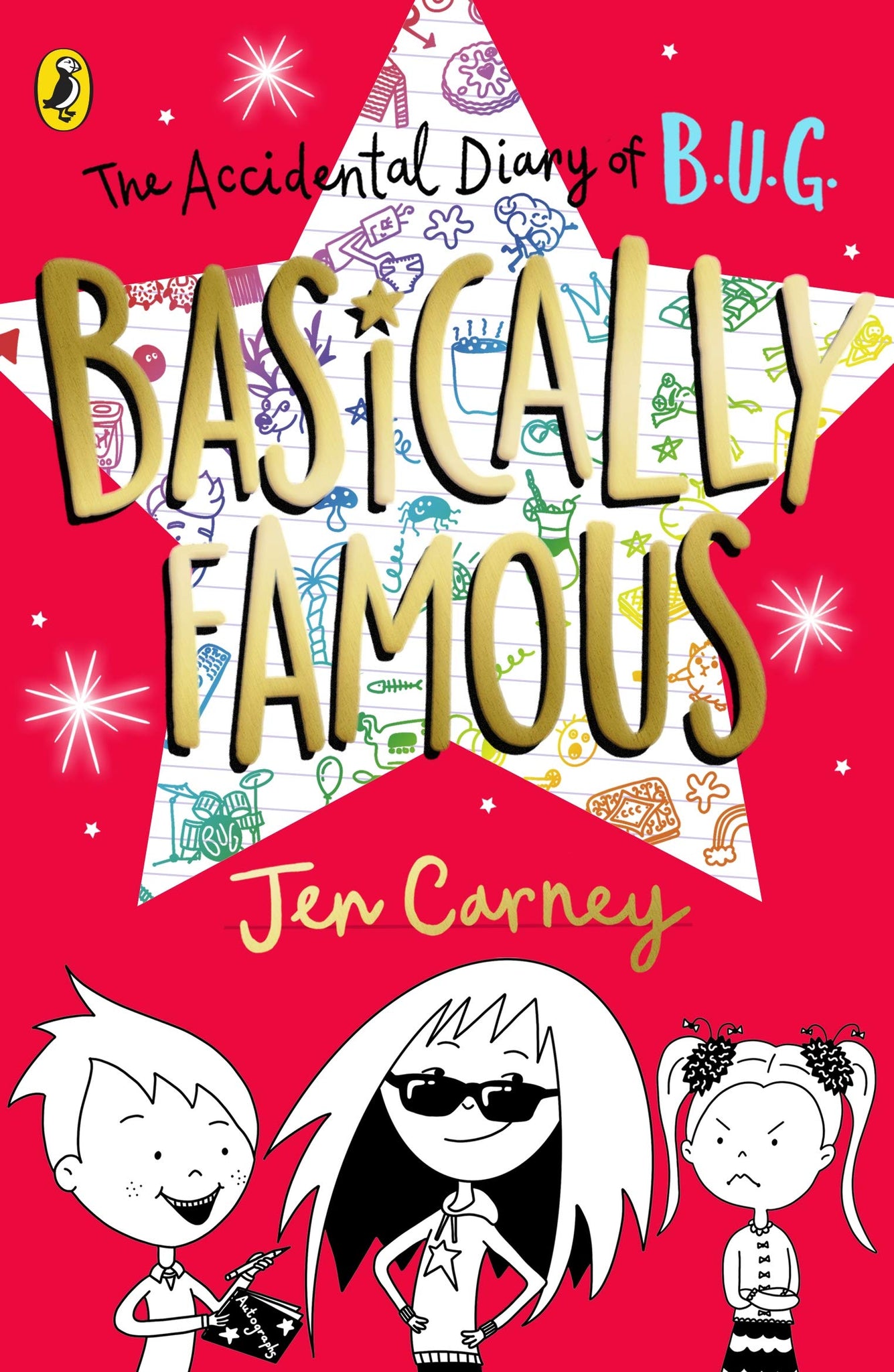 The Accidental Diary of B.U.G. #2 : Basically Famous - Paperback