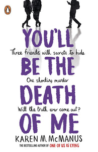 You'll Be the Death of Me - Paperback