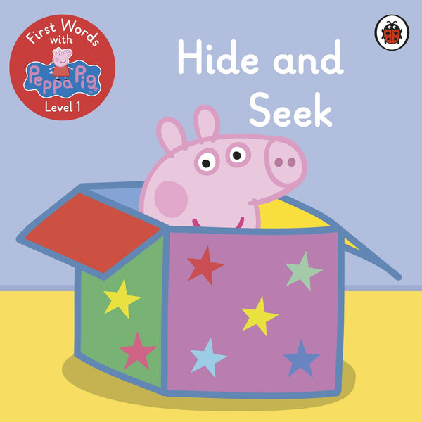 First Words with Peppa Level # 1 : Hide and Seek - Paperback