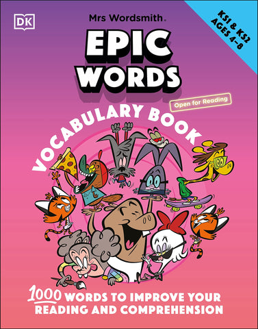 Mrs Wordsmith Epic Words Vocabulary Book, Ages 4-8 (Key Stages 1-2): 1,000 Words To Improve Your Reading And Comprehension - Hardback