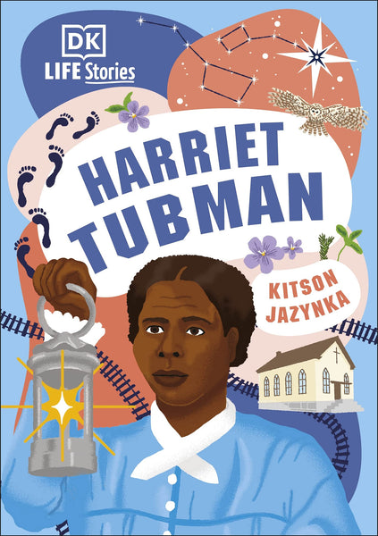 DK Life Stories Harriet Tubman - Hardback