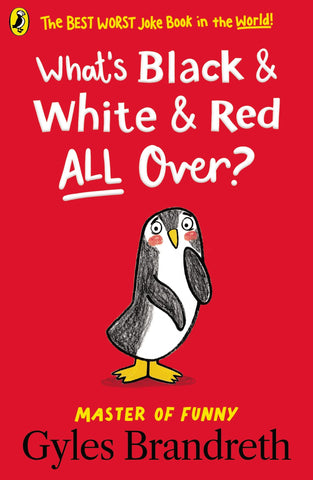 What's Black and White and Red All Over? - Paperback