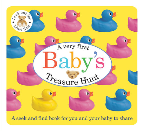Baby's First Treasure Hunt : A seek and find book for you and your baby to share - Board book