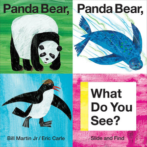 Panda Bear, Panda Bear, What Do You See?: Slide and Find (Brown Bear and Friends) - Board book