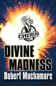 CHERUB #5 : Divine Madness - Kool Skool The Bookstore