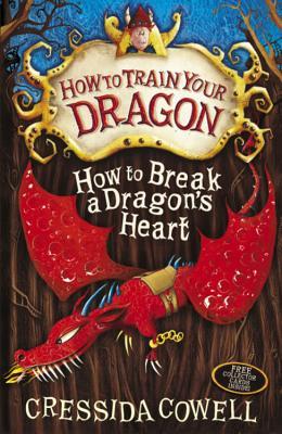 How to Train Your Dragon #8 : How to Break a Dragon's Heart - Paperback
