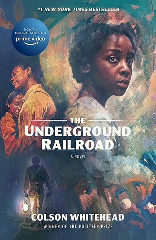 The Underground Railroad : Winner of the Pulitzer Prize for Fiction 2017 - Paperback