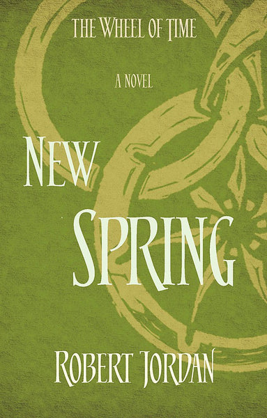 The Wheel of Time #0 : New Spring - Paperback