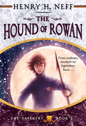 The Tapestry #1 : The Hound of Rowan - Paperback