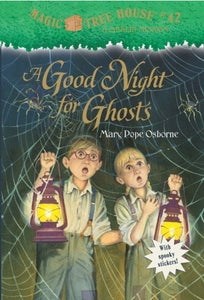 Magic Tree House #42 : A Good Night for Ghosts - Kool Skool The Bookstore