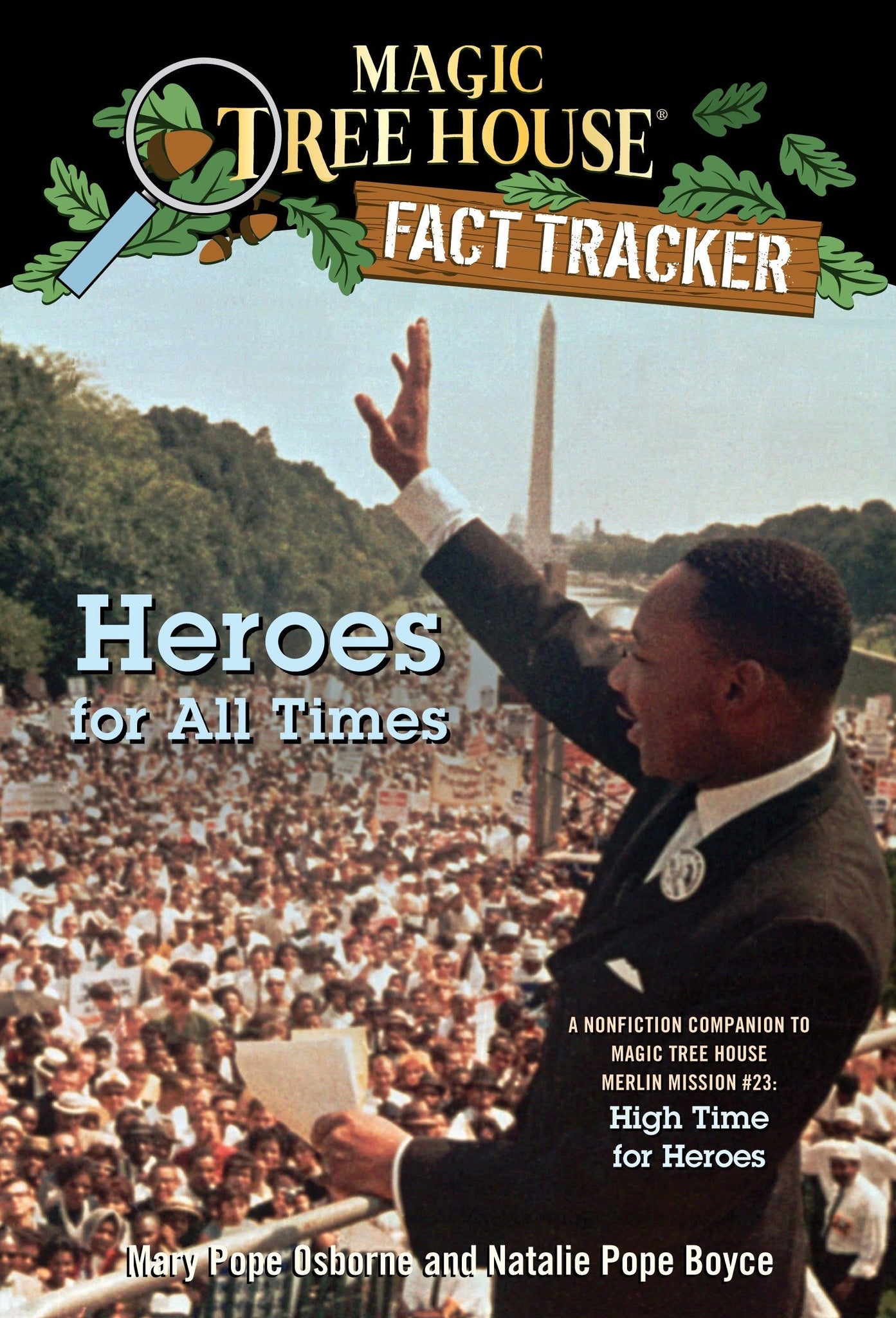 Magic Tree House Fact Tracker # 28 : Heroes for All Times - Paperback