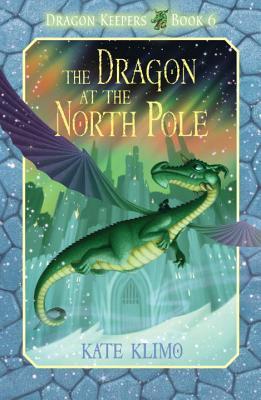 DRAGON KEEPERS 6 : THE DRAGON AT THE NORTH POLE - Kool Skool The Bookstore