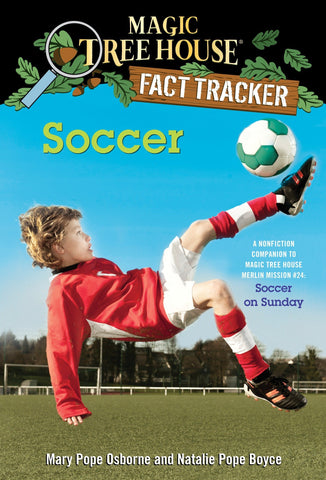 Magic Tree House Fact Tracker # 29 : Soccer - Paperback