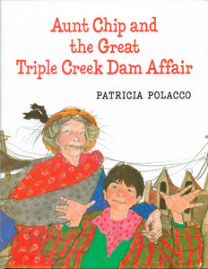 Aunt Chip and the Great Triple Creek Dam Affair - Hardback