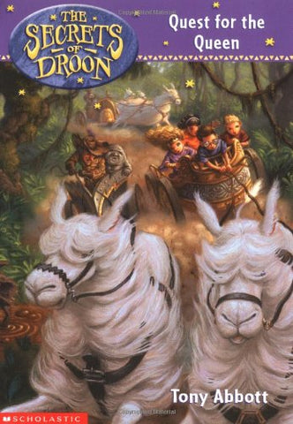 The Secrets of Droon # 10 : Quest for the Queen - Paperback