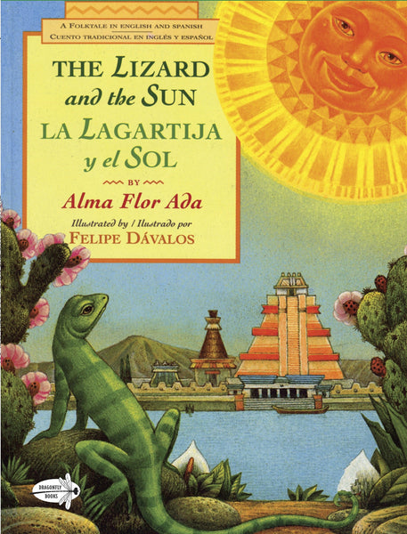 The Lizard and the Sun / La Lagartija y el Sol - Paperback