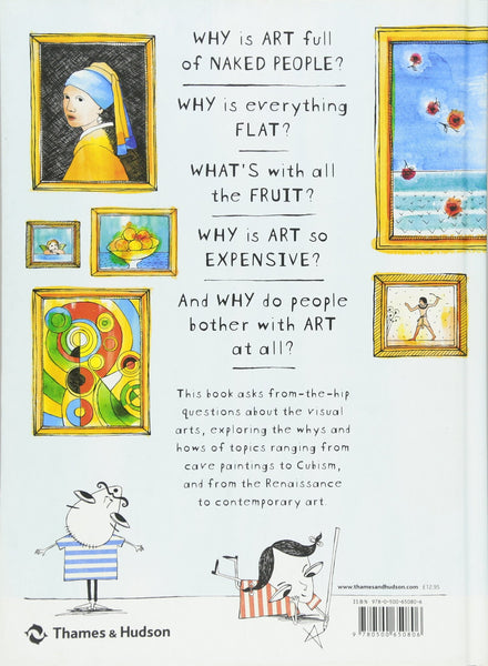 Why Is Art Full of Naked People?: And Other Vital Questions About Art - Hardback
