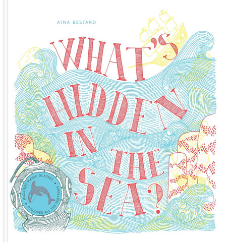 What's Hidden in the Sea? - Hardback