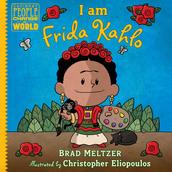 I am Frida Kahlo - Hardback