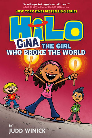 Hilo #7: Gina - The Girl Who Broke the World - Hardback