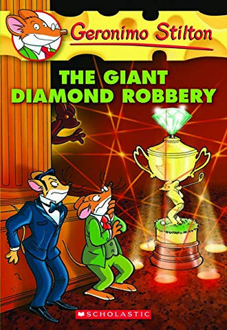 Geronimo Stilton # 44 : The Giant Diamond Robbery - Paperback