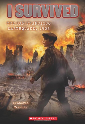 I Survived : The San Francisco Earthquake, 1906 - Paperback