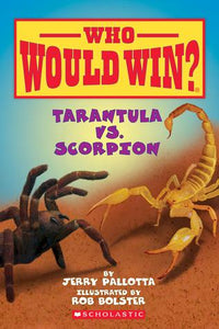 Who Would Win? : Tarantula vs. Scorpion - Paperback - Kool Skool The Bookstore
