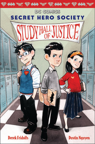 DC Comics: Secret Hero Society #1 : Study Hall of Justice - Kool Skool The Bookstore