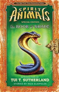 The Book of Shane: The Forbidden Collection (Spirit Animals: Special Edition): The Forbidden Collection - Kool Skool The Bookstore