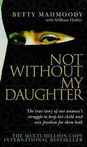 Not Without My Daughter - Paperback
