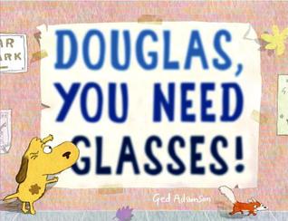 Douglas, You Need Glasses! - Hardback - Kool Skool The Bookstore