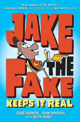Jake the Fake #1 : Jake the Fake Keeps It Real - Paperback