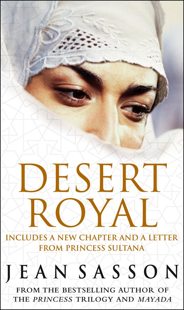 The Princess Trilogy # 3 : Desert Royal - Paperback
