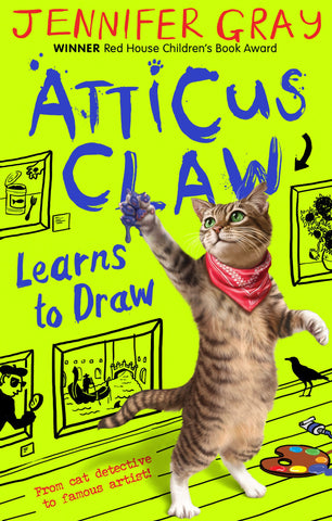 Atticus Claw - World's Greatest Cat Detective #5 : Learns to Draw - Paperback