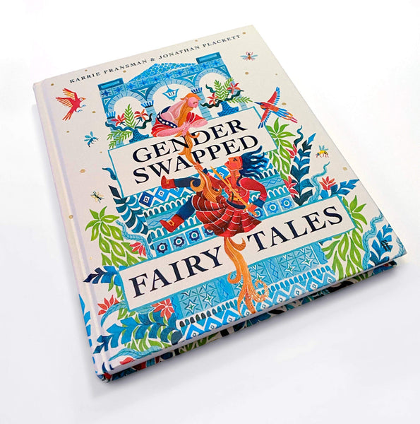 Gender Swapped Fairy Tales - Hardback