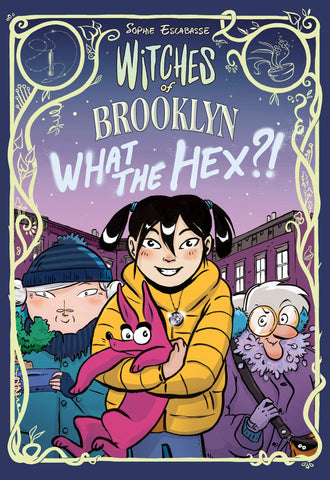 Witches of Brooklyn #2 : What the Hex? - Paperback