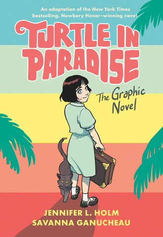 Turtle in Paradise : The Graphic Novel - Paperback
